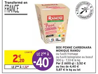 Intermarché BOX PENNE CARBONARA MONIQUE RANOU offre