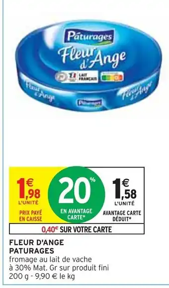 Intermarché FLEUR D'ANGE PATURAGES offre