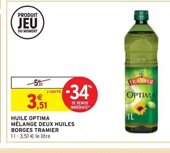 Intermarché HUILE OPTIMA MÉLANGE DEUX HUILES offre