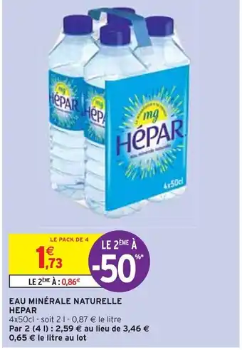 Intermarché EAU MINÉRALE NATURELLE HEPAR offre