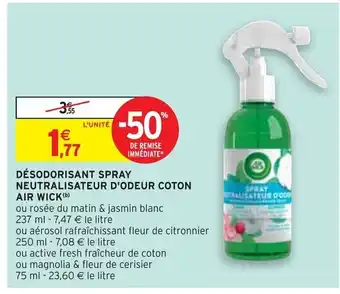 Intermarché DÉSODORISANT SPRAY NEUTRALISATEUR D'ODEUR COTON AIR WICK (b) offre