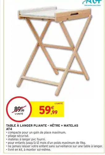 Intermarché TABLE À LANGER PLIANTE - HÊTRE + MATELAS AT4 offre