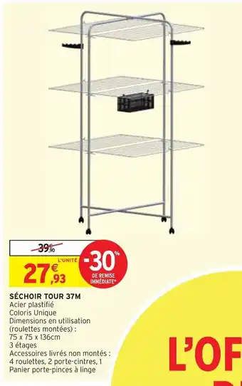 Intermarché SÉCHOIR TOUR 37M offre