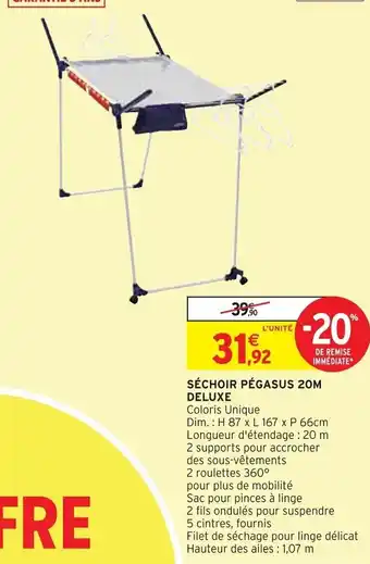 Intermarché SÉCHOIR PÉGASUS 20M DELUXE offre