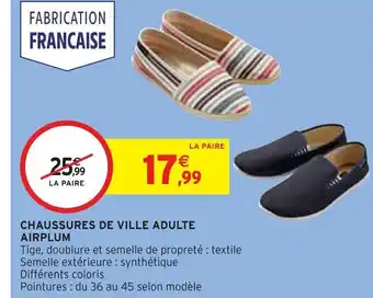 Intermarché CHAUSSURES DE VILLE ADULTE AIRPLUM offre