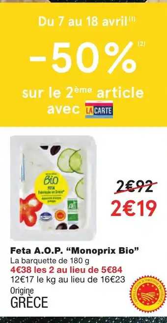 Monoprix Feta A.O.P Monoprix Bio offre