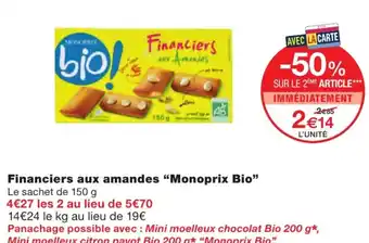 Monoprix Financiers aux amandes offre
