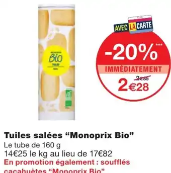 Monoprix Tuiles salées offre