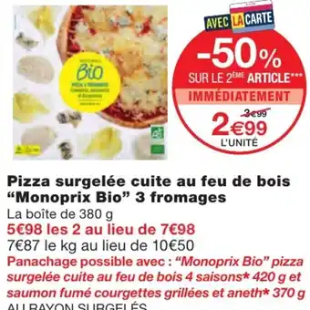 Monoprix Pizza surgelée cuite au feu de bois offre
