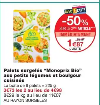 Monoprix Palets surgelés offre