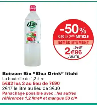 Monoprix Boisson Bio Eloa Drink litchi offre
