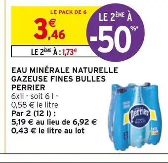 Intermarché Perrier eau minérale naturelle gazeuse fines bulles offre