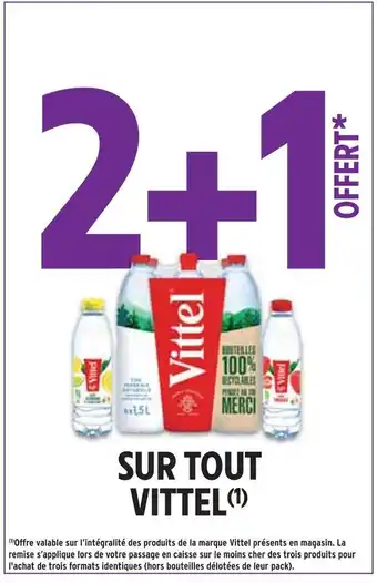 Intermarché Vittel 2+1 offert sur tout vittel offre