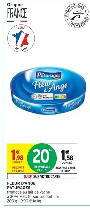 Intermarché Paturages fleur d'ange offre