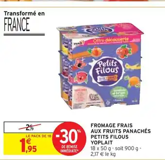 Intermarché Yoplait fromage frais aux fruits panachés petits filous offre