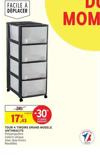 Intermarché Anthracite tour 4 tiroirs grand modele offre