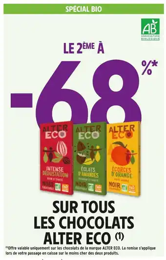 Intermarché Alter eco le 2ème à -68% sur tous les chocolats alter eco offre