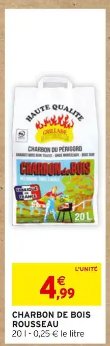 Intermarché Rousseau charbon de bois offre