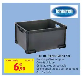 Intermarché Tontarelli bac de rangement 13l offre
