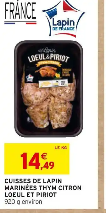 Intermarché Loeul et piriot cuisses de lapin marinées thym citron offre