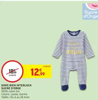 Intermarché Sucre d'orge dors bien interlock offre