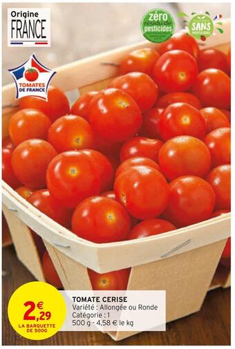 Intermarché Tomate cerise offre