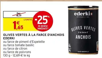 Intermarché Ederki olives vertes à la farce d'anchois offre