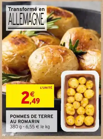Intermarché Pommes de terre au romarin offre