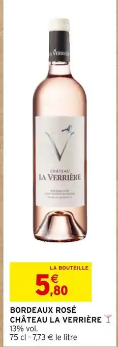 Intermarché Château la varrière bordeaux rosé offre