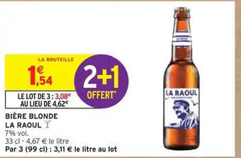 Intermarché La raoul bière blonde offre
