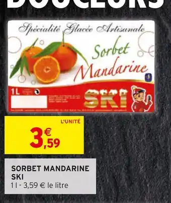 Intermarché Ski sorbet mandarine offre