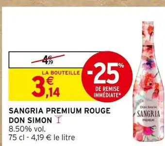 Intermarché Don simon sangria premium rouge offre