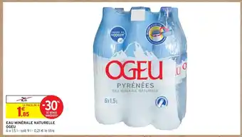 Intermarché Ogeu eau minérale naturelle offre