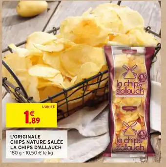 Intermarché La chips d'allauch l'originale chips nature salée offre