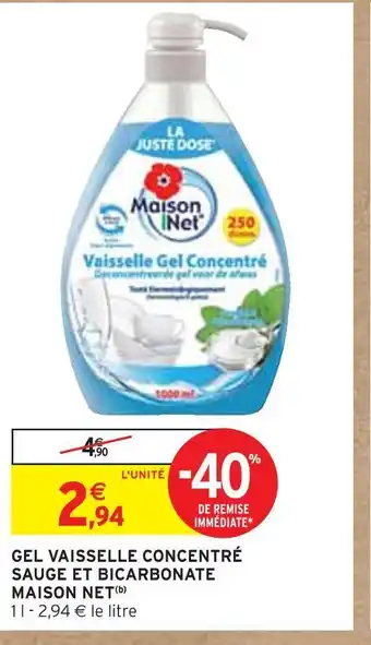 Intermarché Maison net gel vaisselle concentré sauge et bicarbonate(b) offre