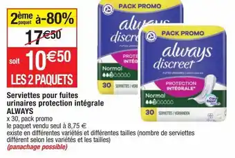 Cora x Carrefour Serviettes hygiéniques d'incontinence always offre