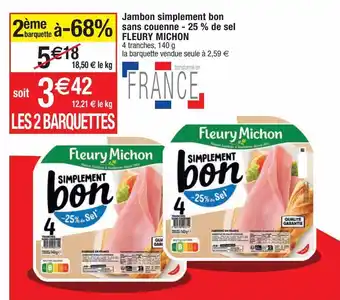 Cora x Carrefour Jambon fleury michon offre