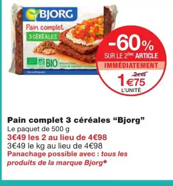 Monoprix Pain complet 3 céréales offre