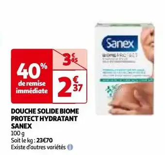 Auchan Douche solide biome protect hydratant sanex offre