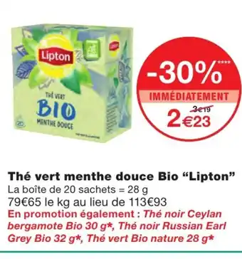 Monoprix Thé vert menthe douce bio Lipton offre