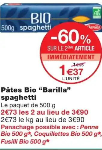 Monoprix Pâtes Bio Barilla spaghetti offre