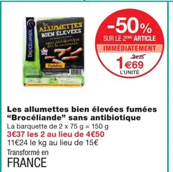 Monoprix Les allumettes bien élevées fumées offre