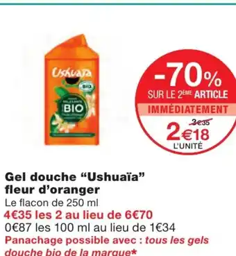 Monoprix Gel douche Ushuaïa fleur d'oranger offre