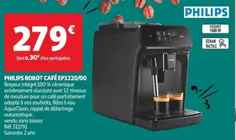 Auchan PHILIPS ROBOT CAFÉ EP1220/00 Broyeur intégré 100 % offre