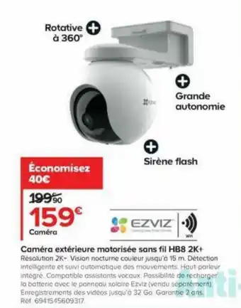 Castorama Caméra extérieure motorisée sans fil HB8 2K+ offre