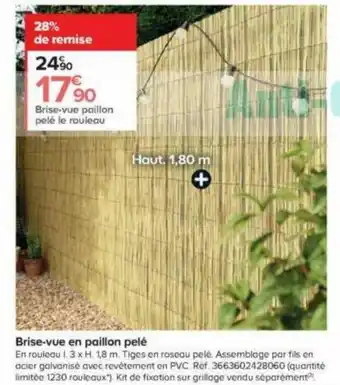 Castorama Brise-vue en paillon pelé offre