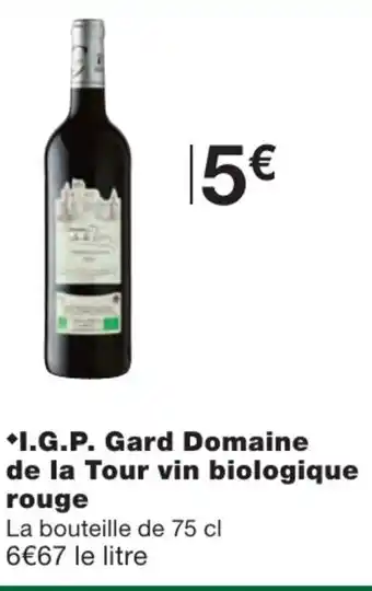 Monoprix I.G.P Gard Domaine de la tour offre