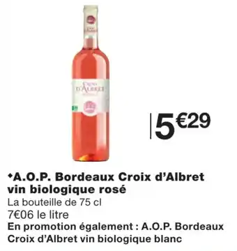 Monoprix A.O.P Bordeaux croix d'Albret offre