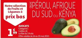 AVOCATS Catégorie 1 Calibre 26 99 Le filet de 3 fruits