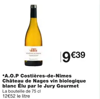 A.O.P Costières-de-Nîmes Château de Nages